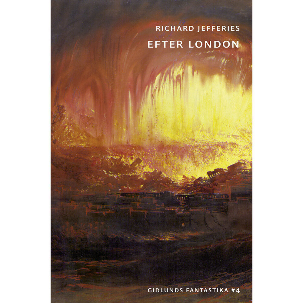 Richard Jefferies Efter London eller Det vilda England (häftad)