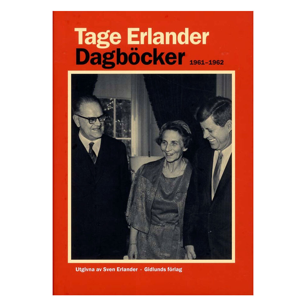 Tage Erlander Dagböcker 1961-1962 (inbunden)