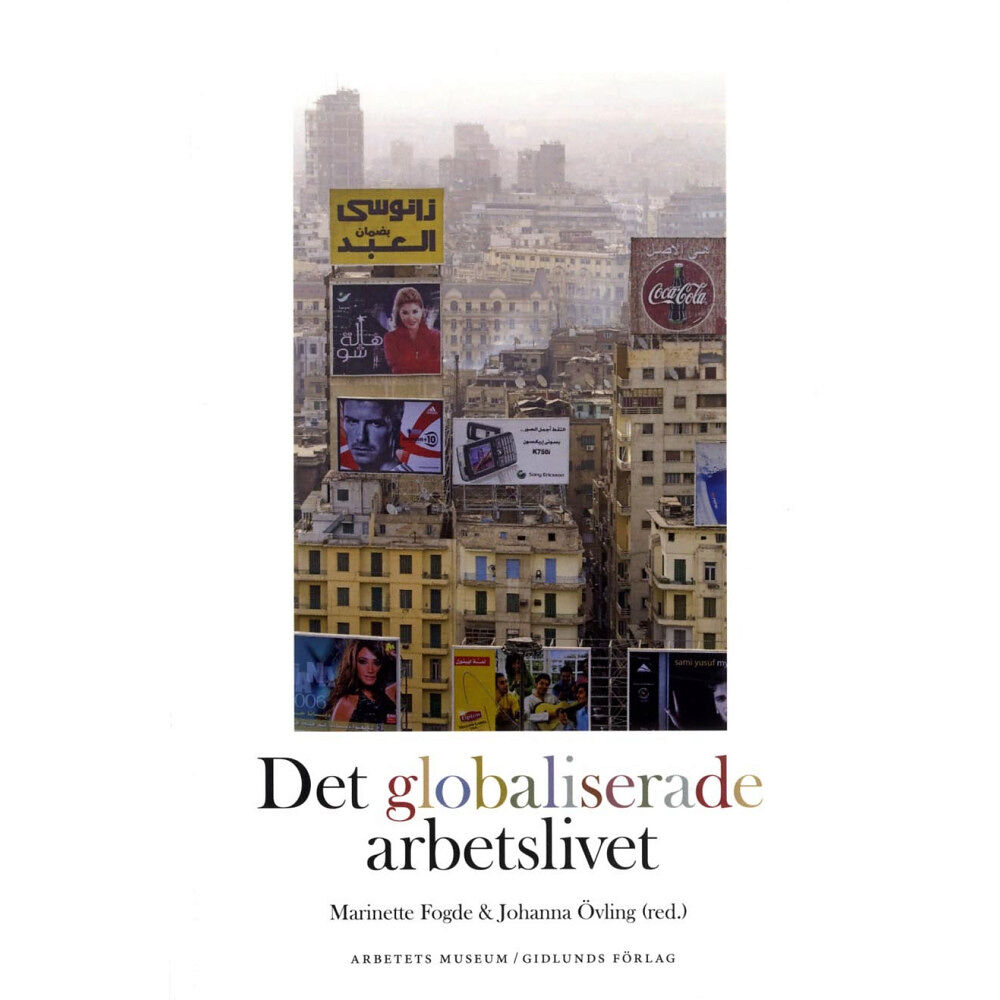 Gidlunds förlag Det globaliserade arbetslivet (bok, danskt band)