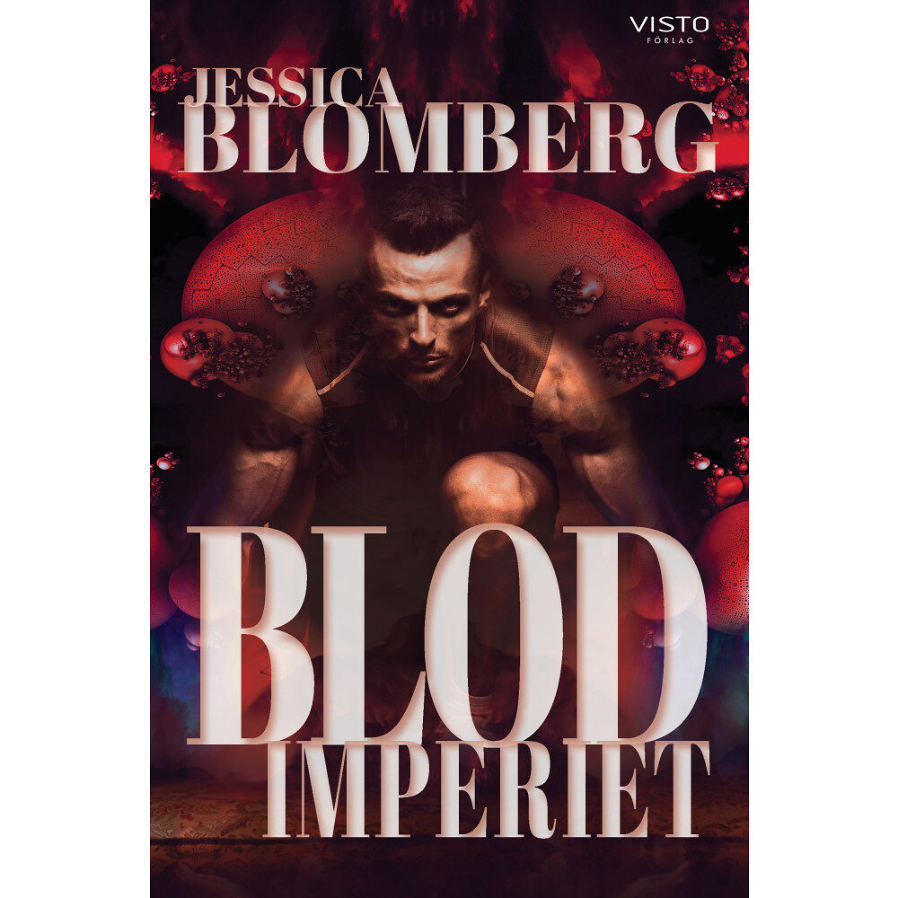 Jessica Blomberg Blodimperiet (inbunden)