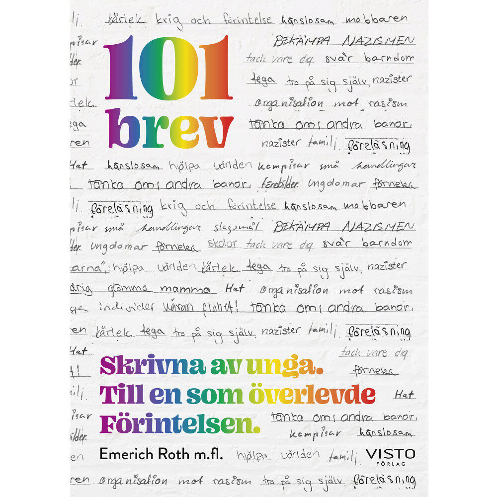 Emerich Roth 101 brev : skrivna av unga. Till en som överlevde Förintelsen (inbunden)