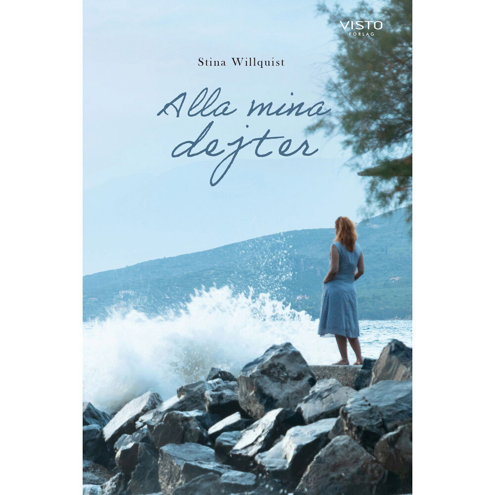 Stina Willquist Alla mina dejter (bok, danskt band)