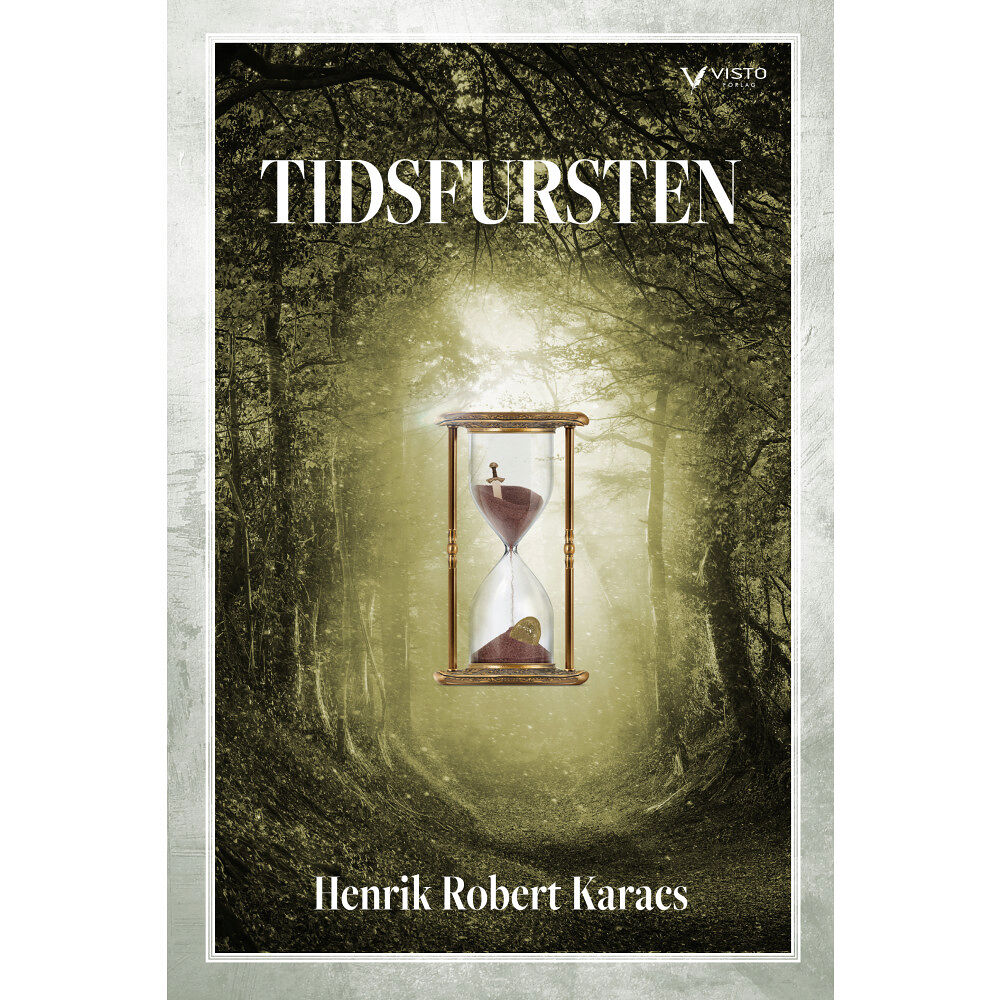 Henrik Robert Karacs Tidsfursten (inbunden)