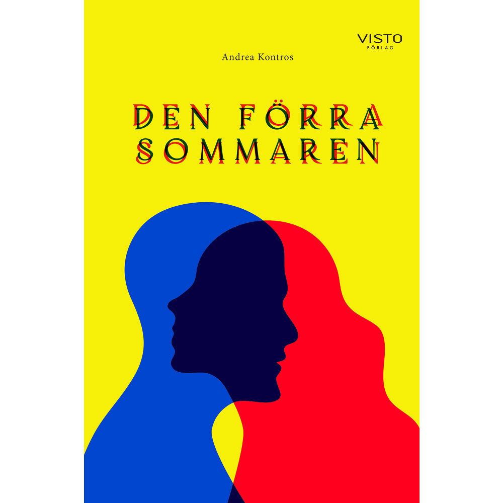 Andrea Kontros Den förra sommaren (inbunden)