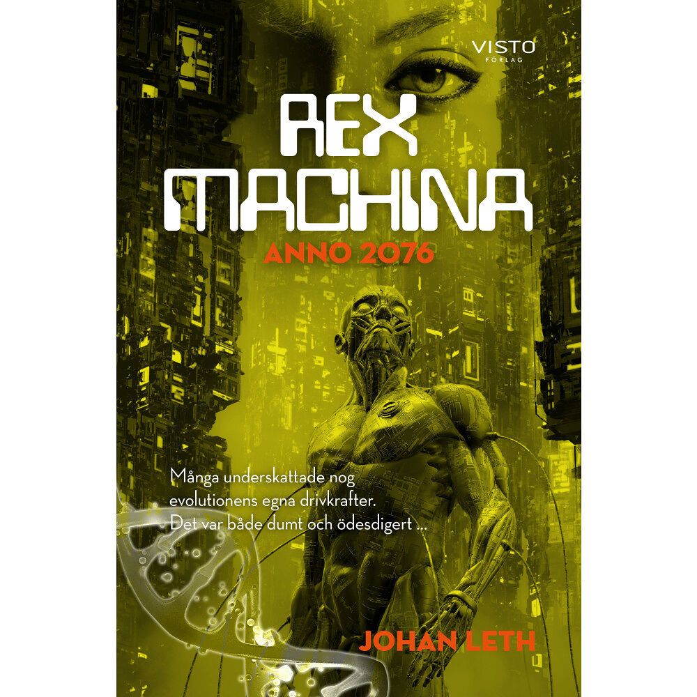 Johan Leth Rex machina : anno 2076 (bok, danskt band)