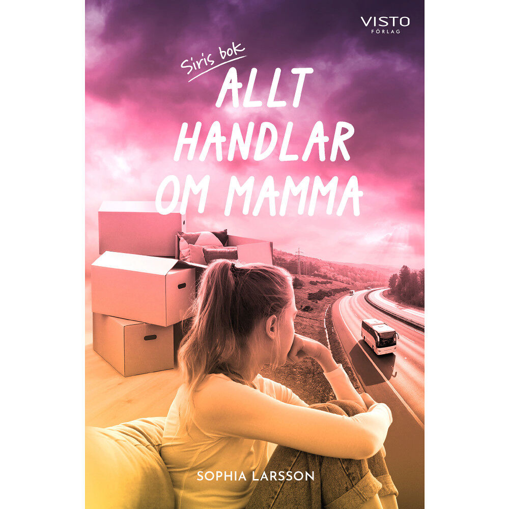 Visto Förlag Allt handlar om mamma (inbunden)