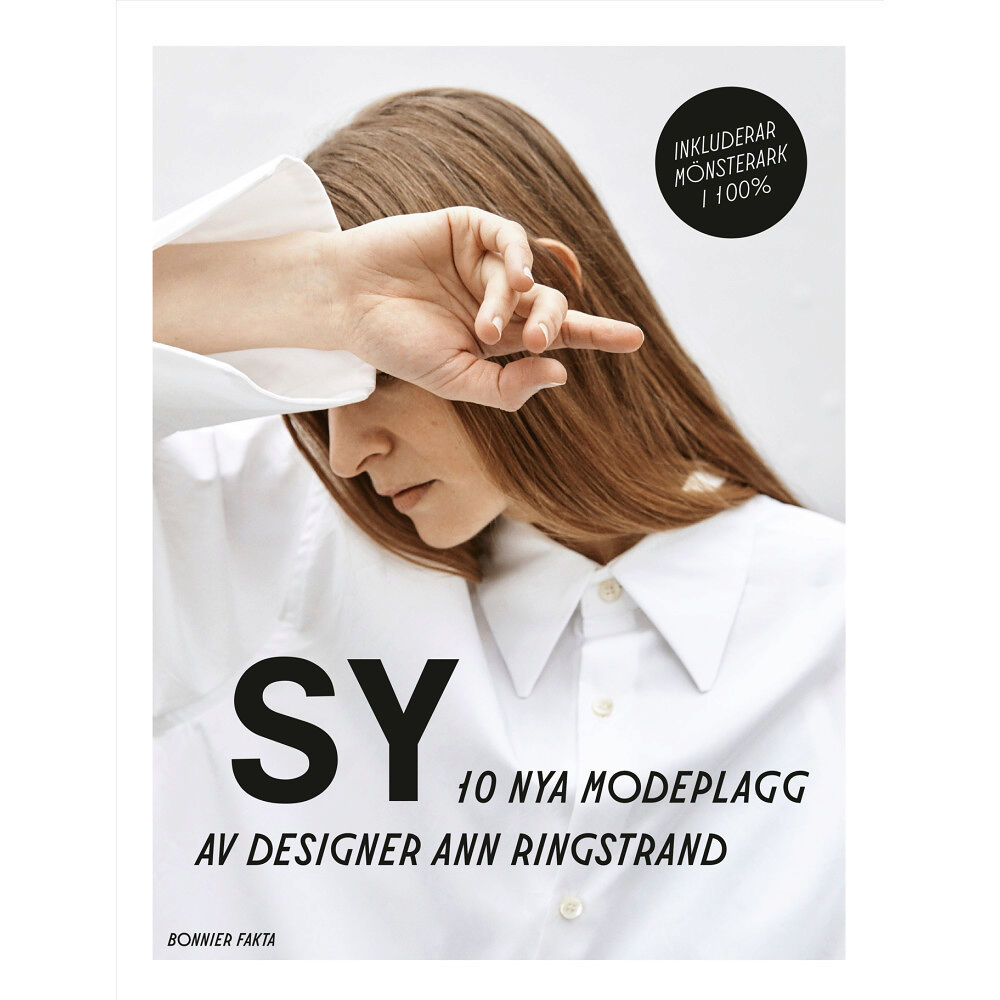 Ann Ringstrand Sy : 10 nya modeplagg av designer Ann Ringstrand (häftad)