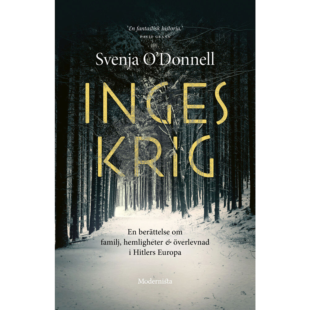 Svenja O'Donnell Inges krig (inbunden)