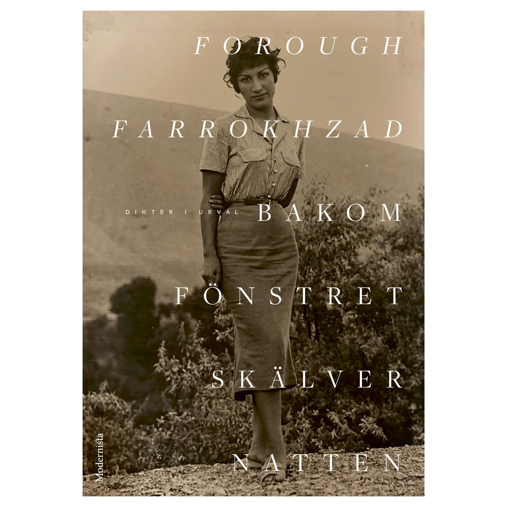 Forough Farrokhzad Bakom fönstret skälver natten (bok, danskt band)