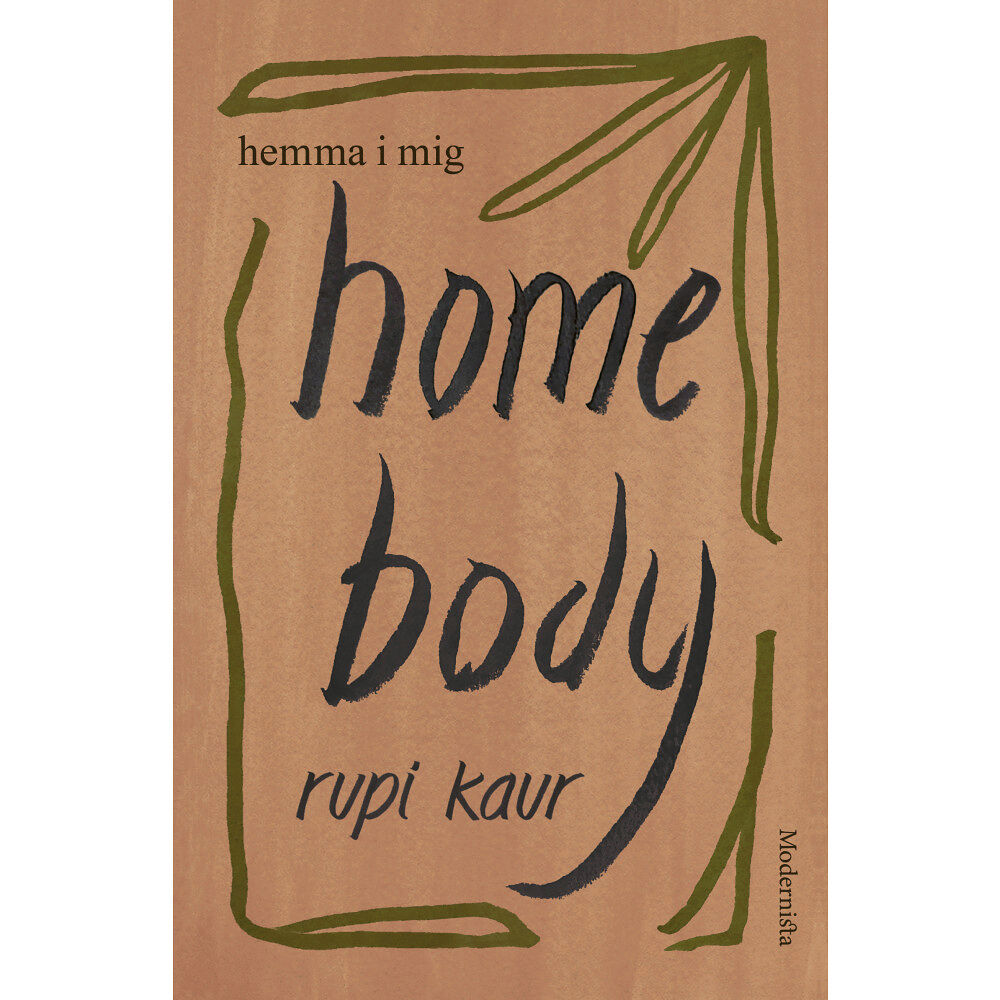 Rupi Kaur Home Body : hemma i mig (bok, danskt band)