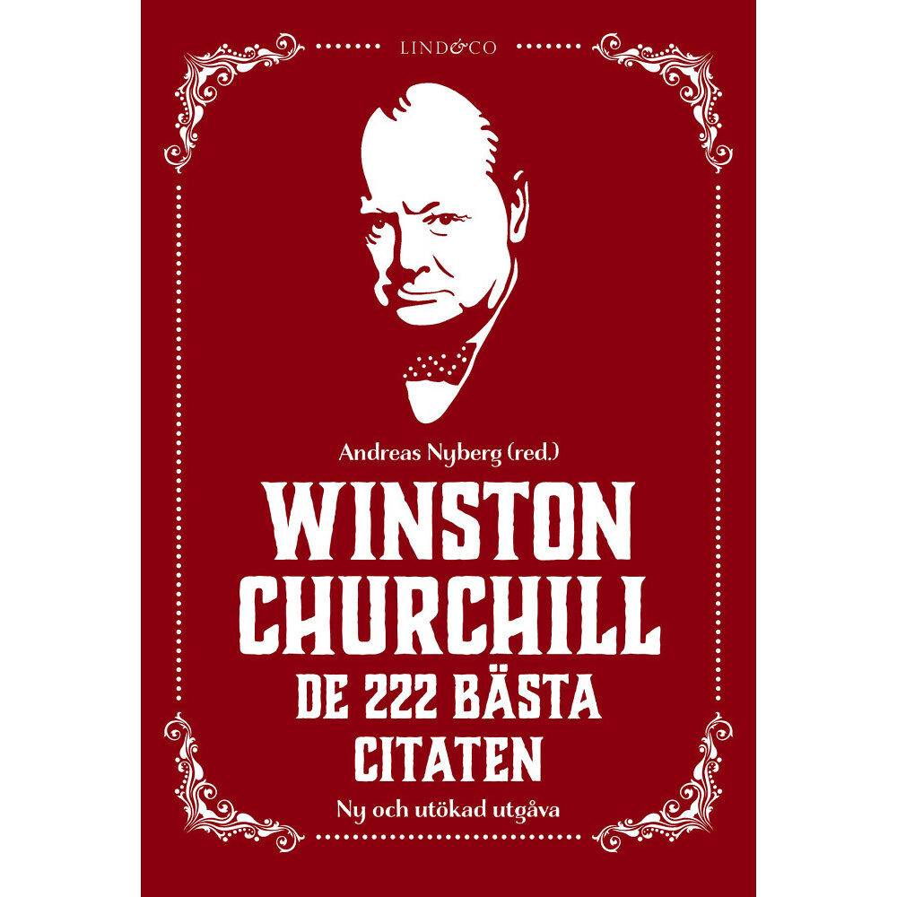 Lind & Co Winston Churchill : de 222 bästa citaten (inbunden)