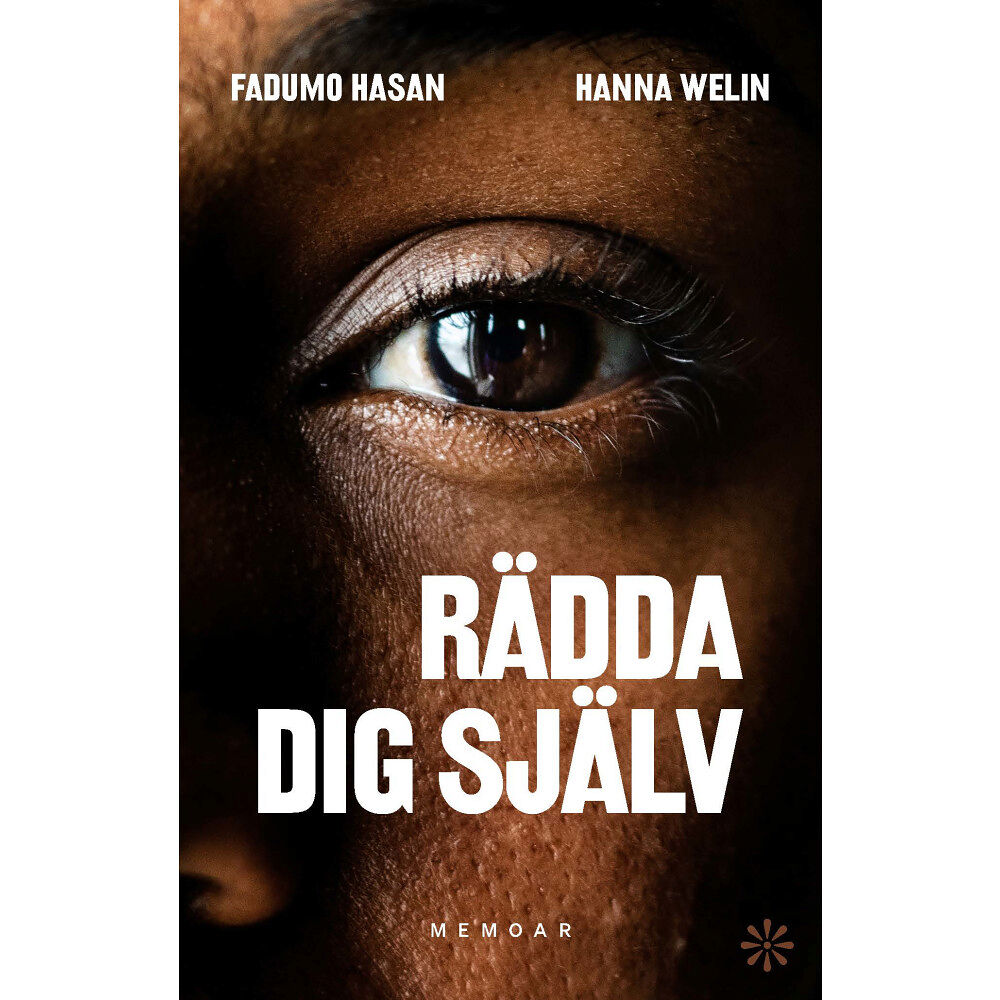 Fadumo Hasan Rädda dig själv (inbunden)