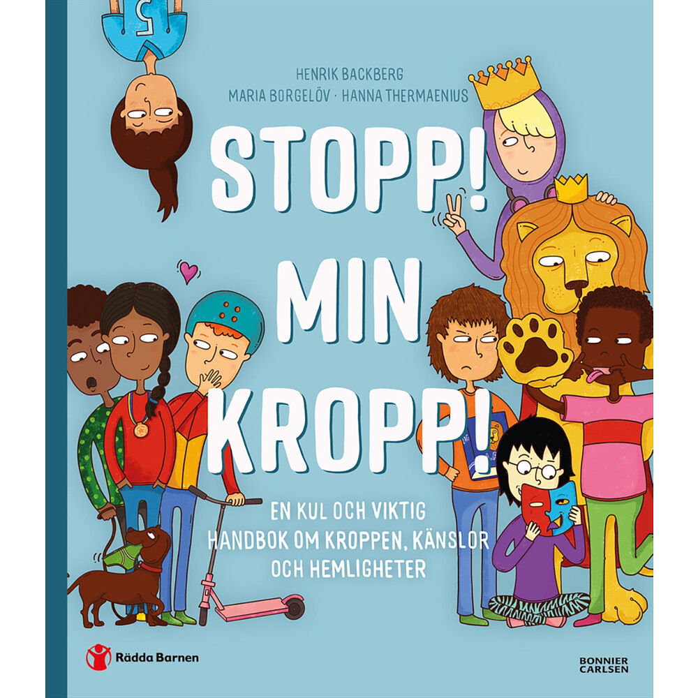 Hanna Thermaenius Stopp! Min kropp! : en kul och viktig handbok om kroppen, känslor och hemligheter (bok, danskt band)