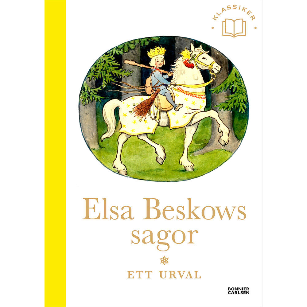 Elsa Beskow Elsa Beskows sagor : Ett urval (bok, halvklotband)