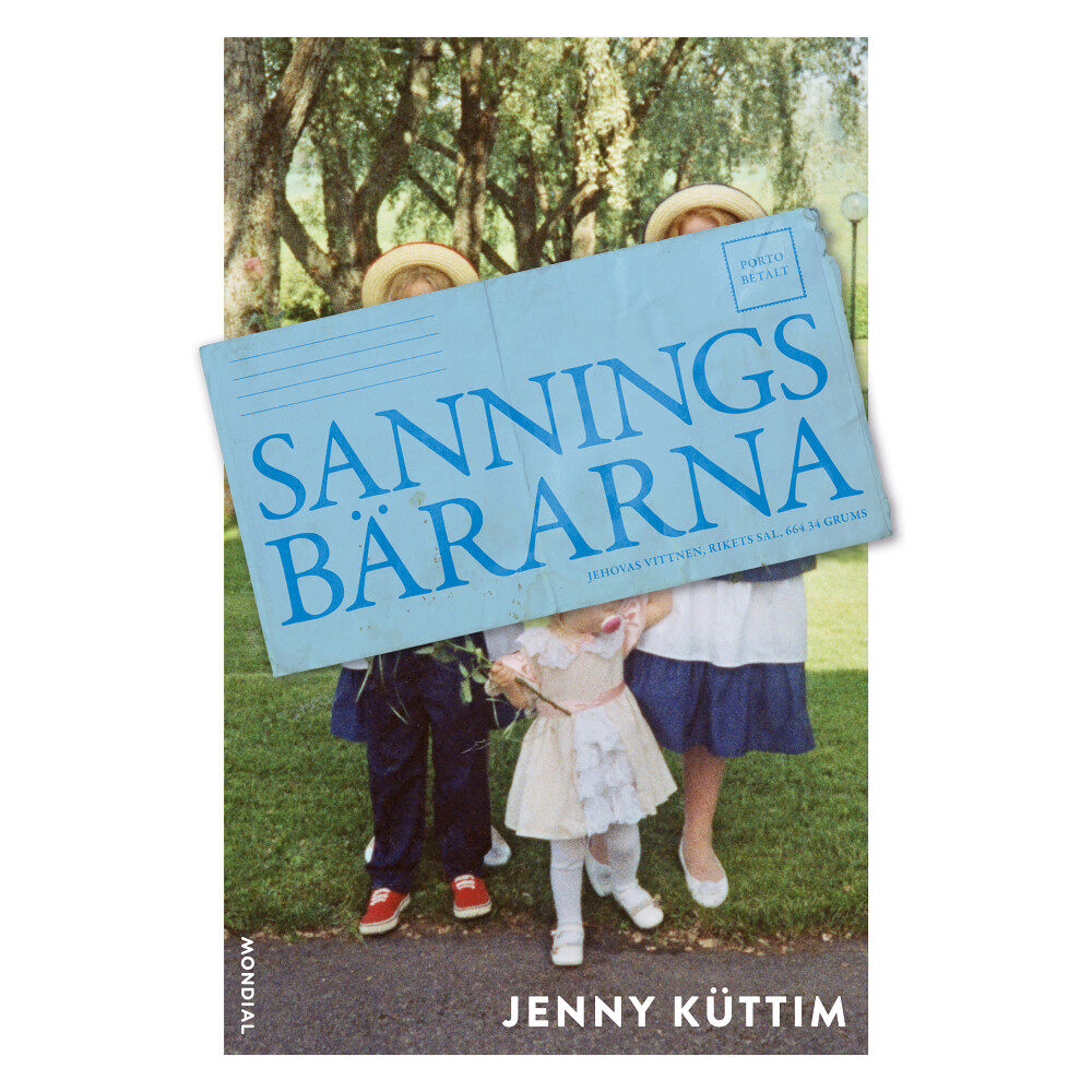 Jenny Küttim Sanningsbärarna (inbunden)