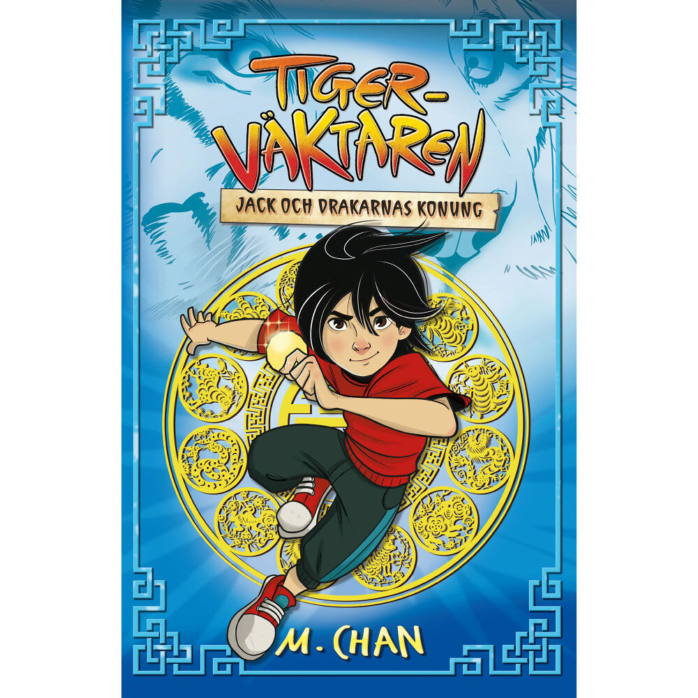 Maisie Chan Jack och drakarnas konung (inbunden)