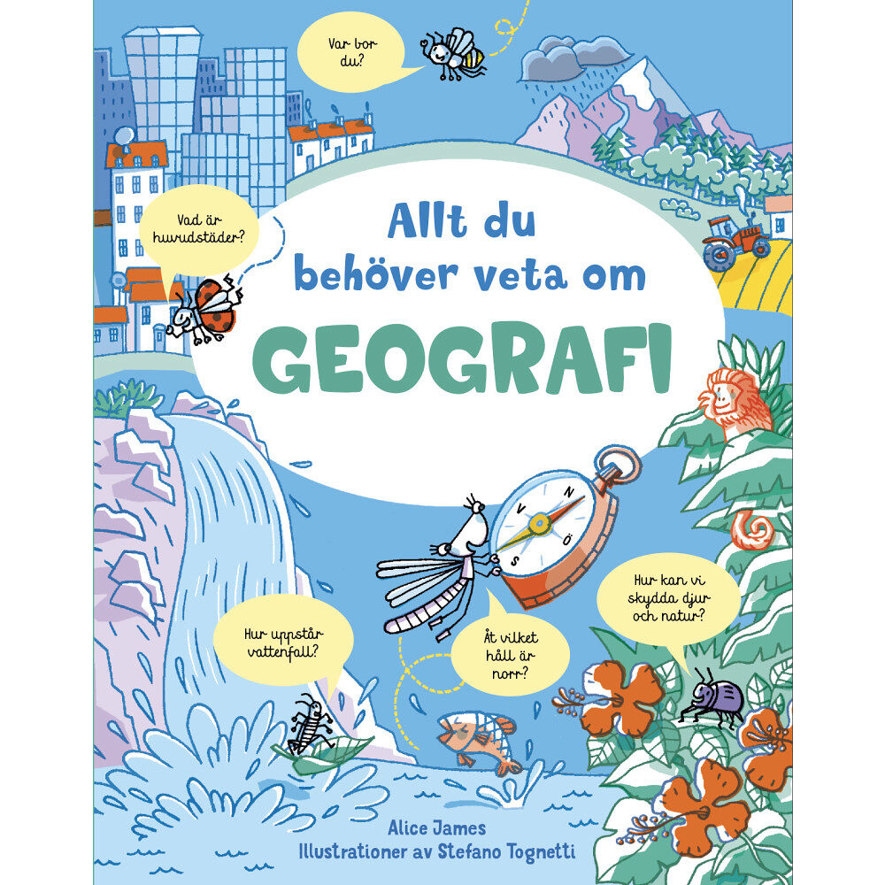 Alice James Allt du behöver veta om geografi (inbunden)