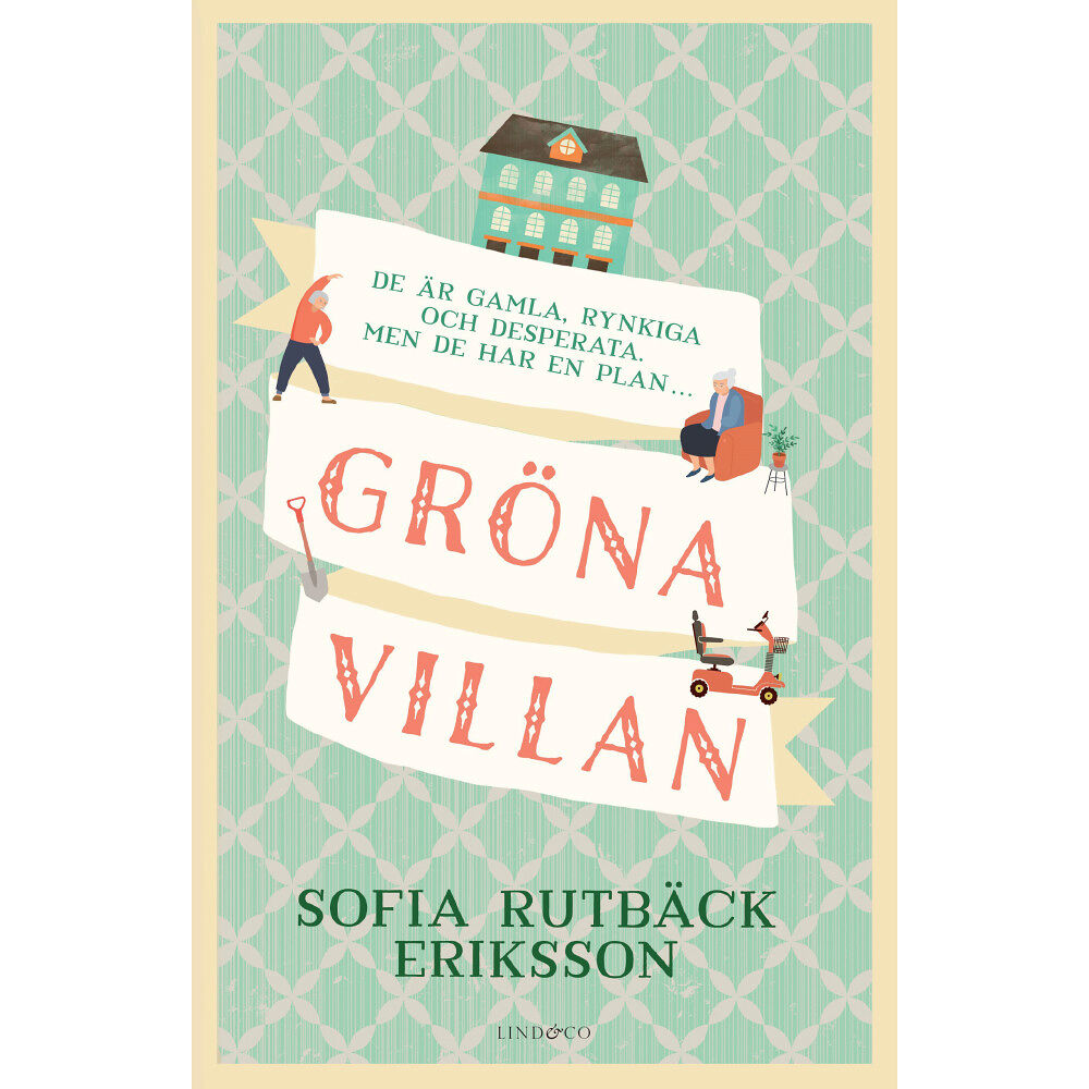 Sofia Rutbäck Eriksson Gröna Villan (inbunden)