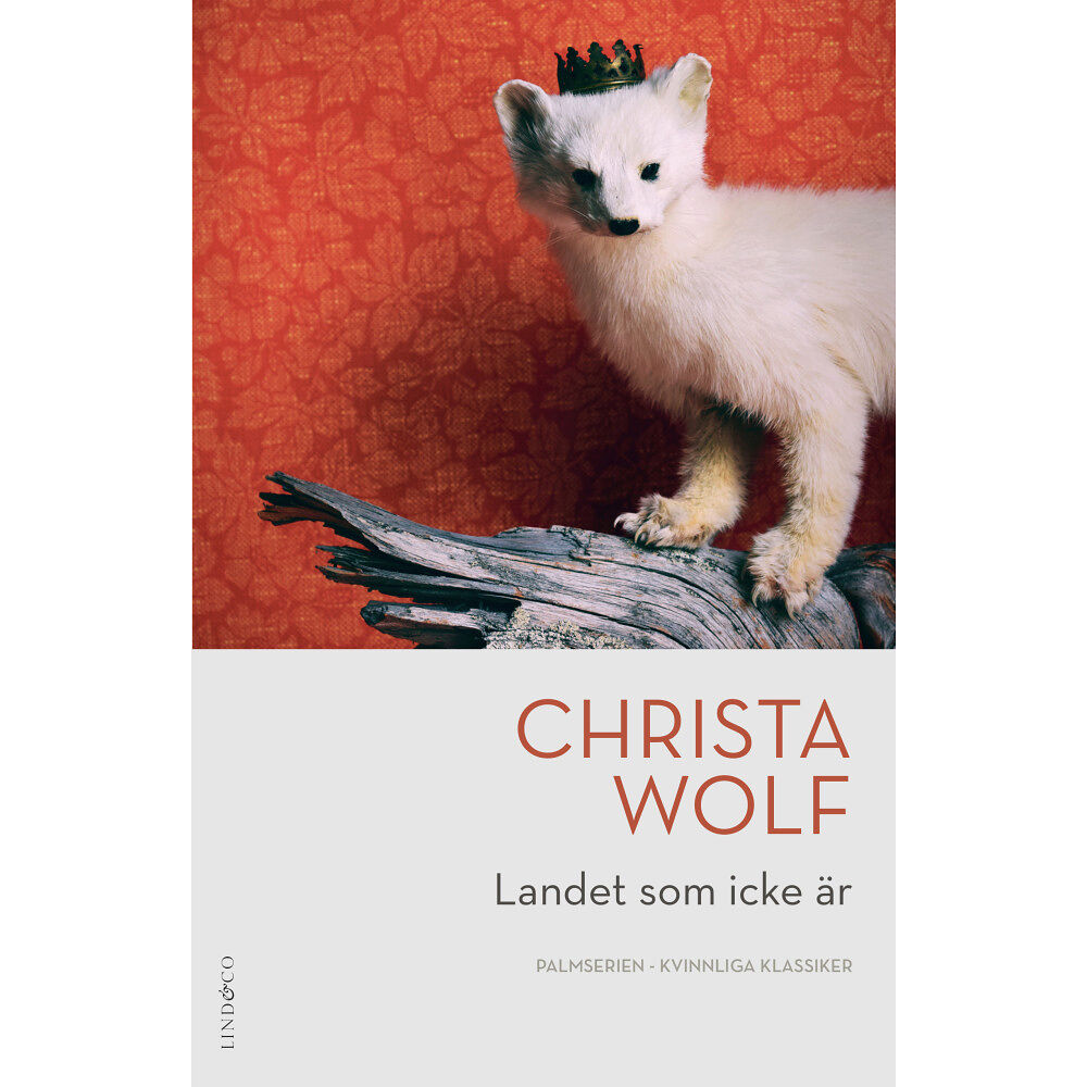 Christa Wolf Landet som icke är (inbunden)