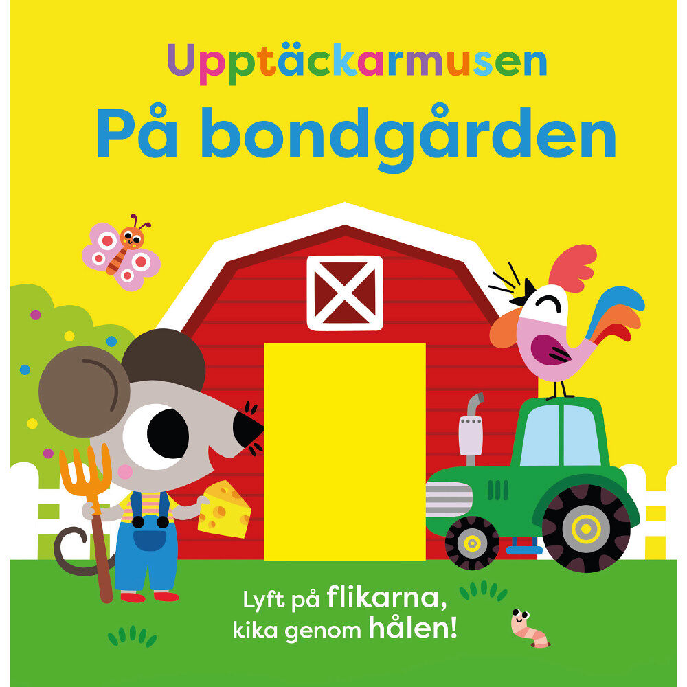 Tiago Americo Upptäckarmusen på bondgården (mjuka flikar) (bok, board book)