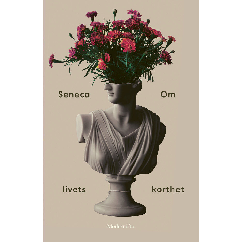 Seneca Om livets korthet (inbunden)