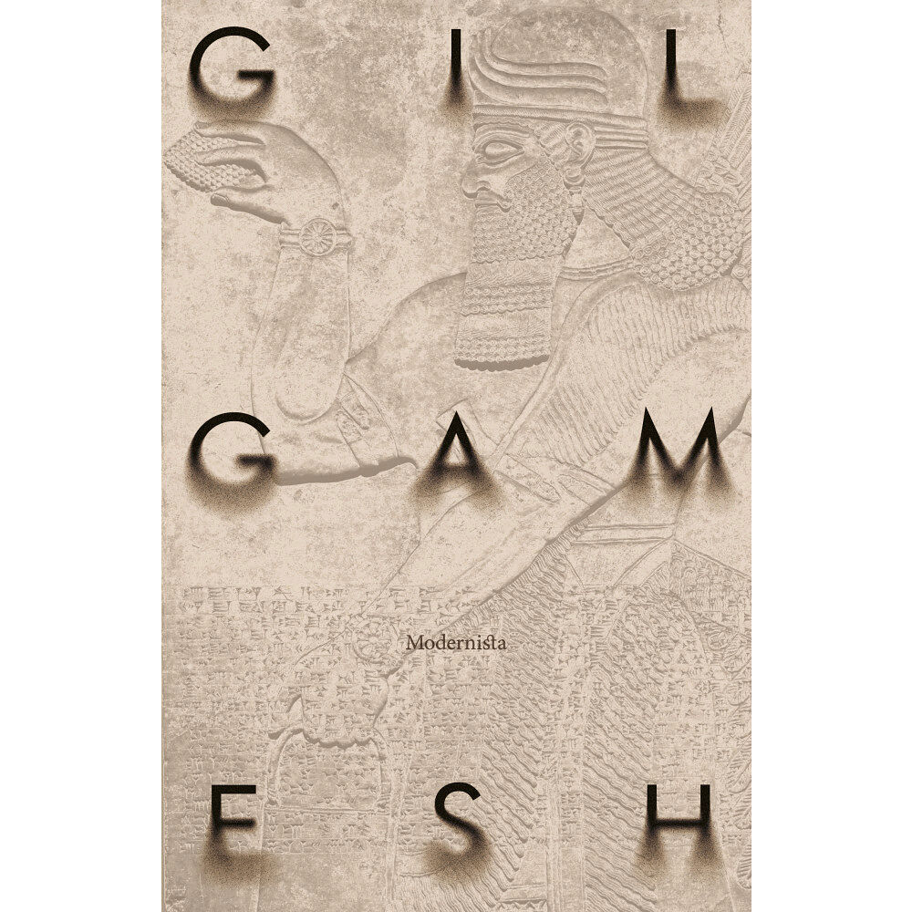 Modernista Gilgamesh-eposet (inbunden)