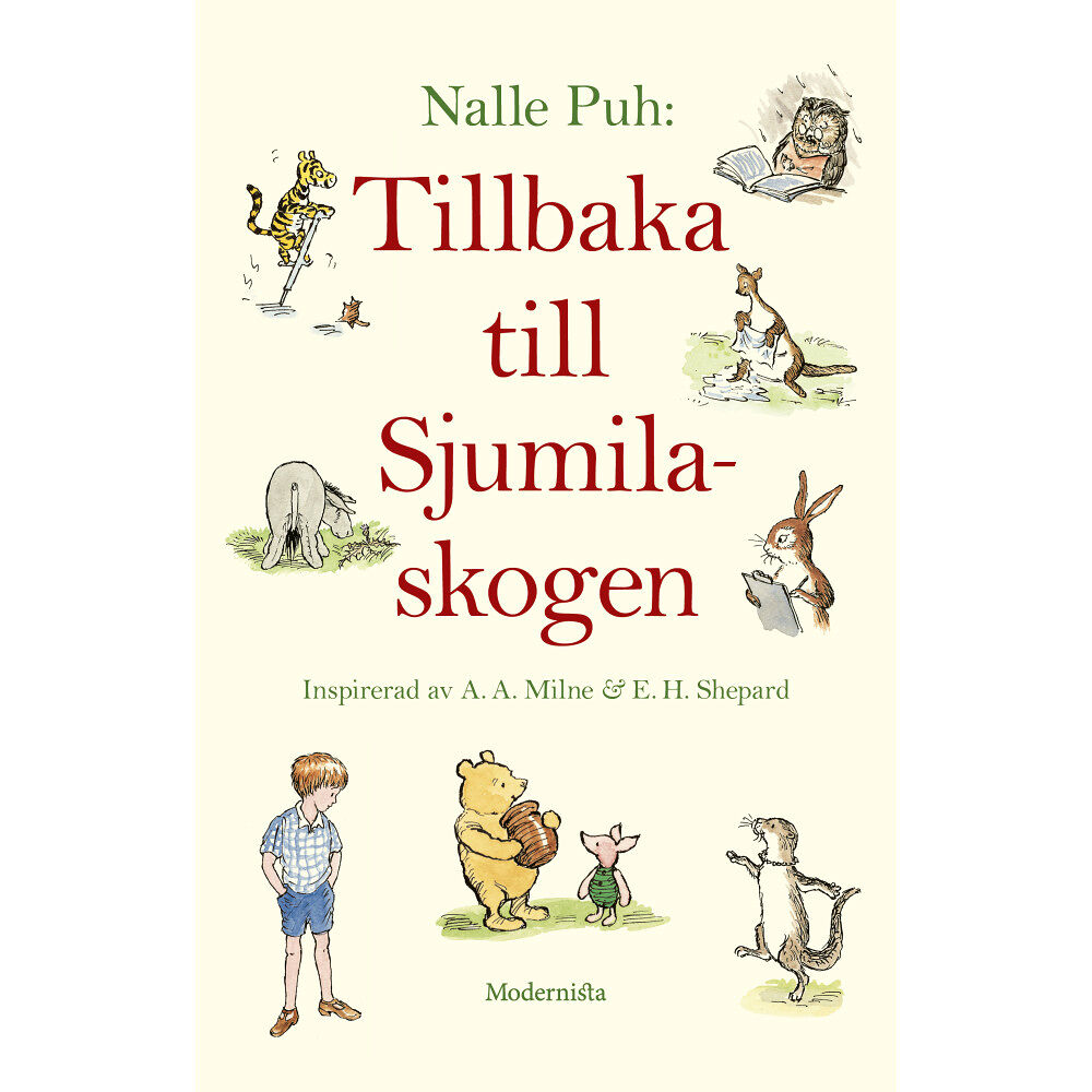 A. A. Milne Tillbaka till Sjumilaskogen (inbunden)