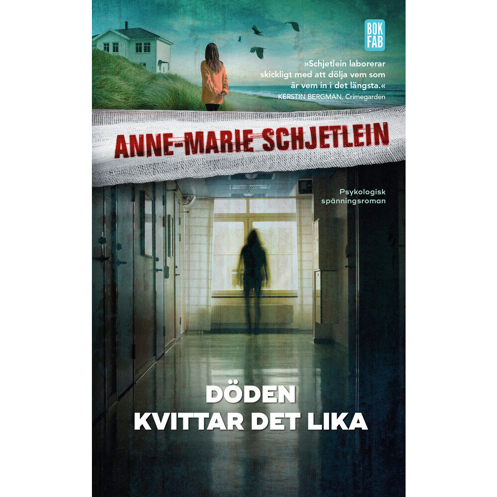 Anne-Marie Schjetlein Döden kvittar det lika (pocket)