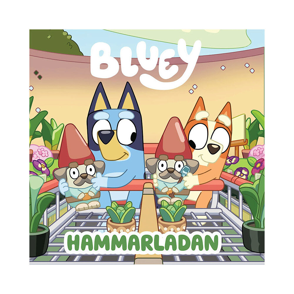 Tukan Förlag Bluey. Hammarladan (inbunden)