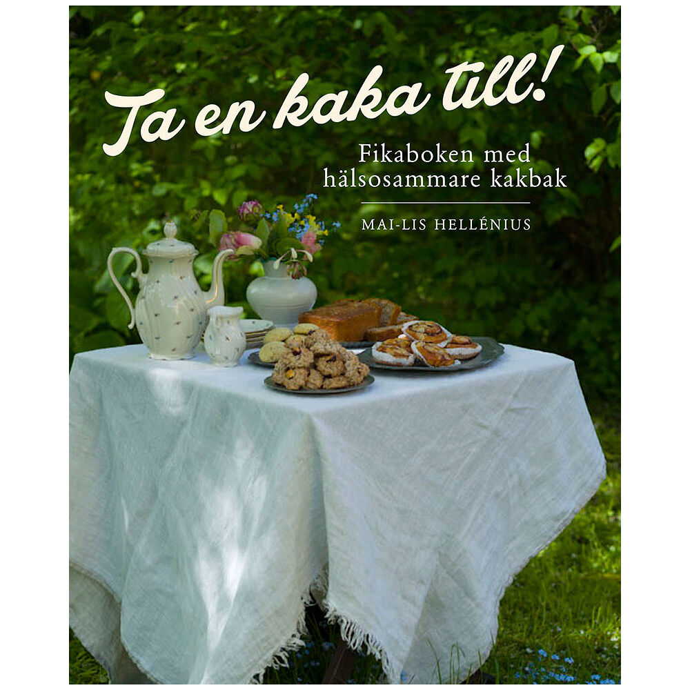 Mai-Lis Hellénius Ta en kaka till! (bok, danskt band)