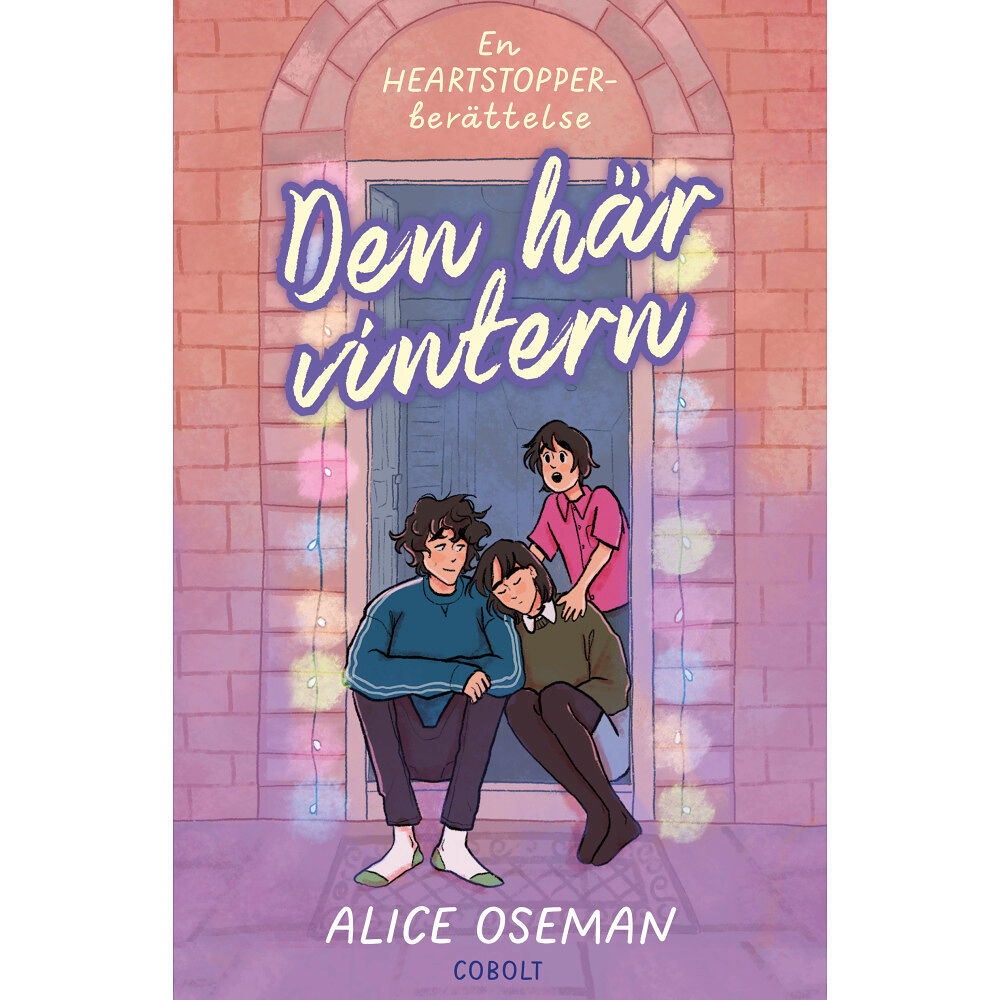 Alice Oseman Den här vintern, en Heartstopper-berättelse (bok, danskt band)