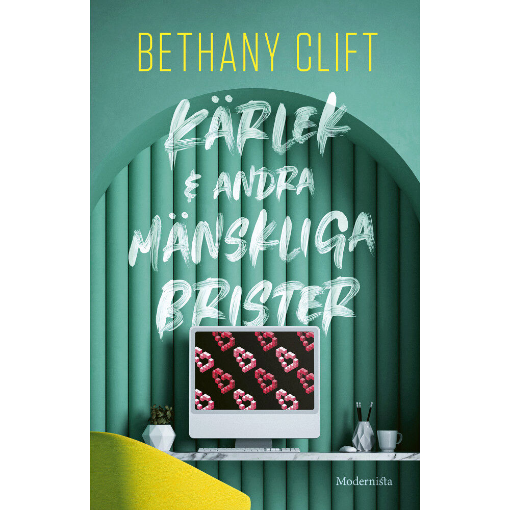 Bethany Clift Kärlek och andra mänskliga brister (inbunden)