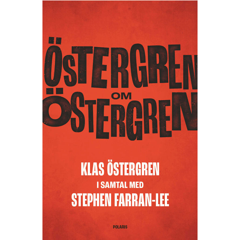 Stephen Farran-Lee Östergren om Östergren (bok, storpocket)