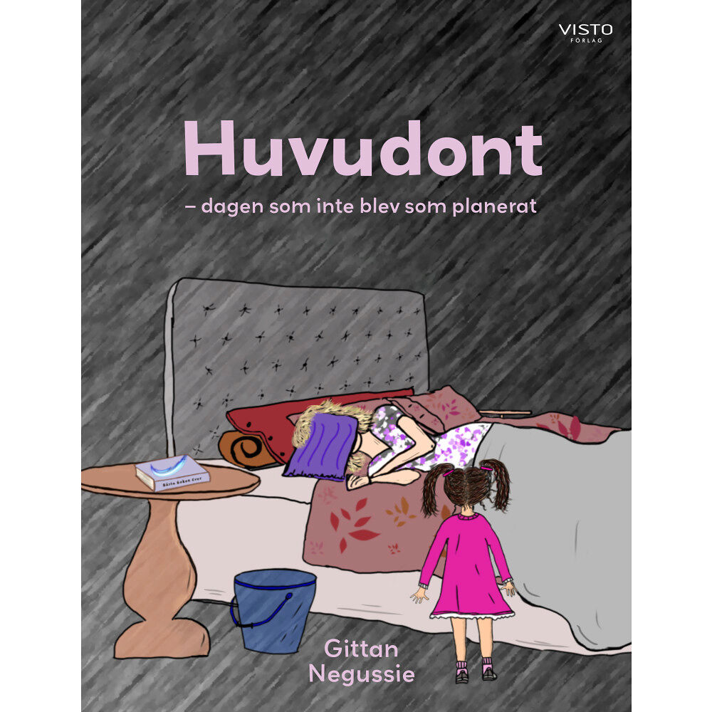 Gittan Negussie Huvudont : dagen som inte blev som planerat (inbunden)