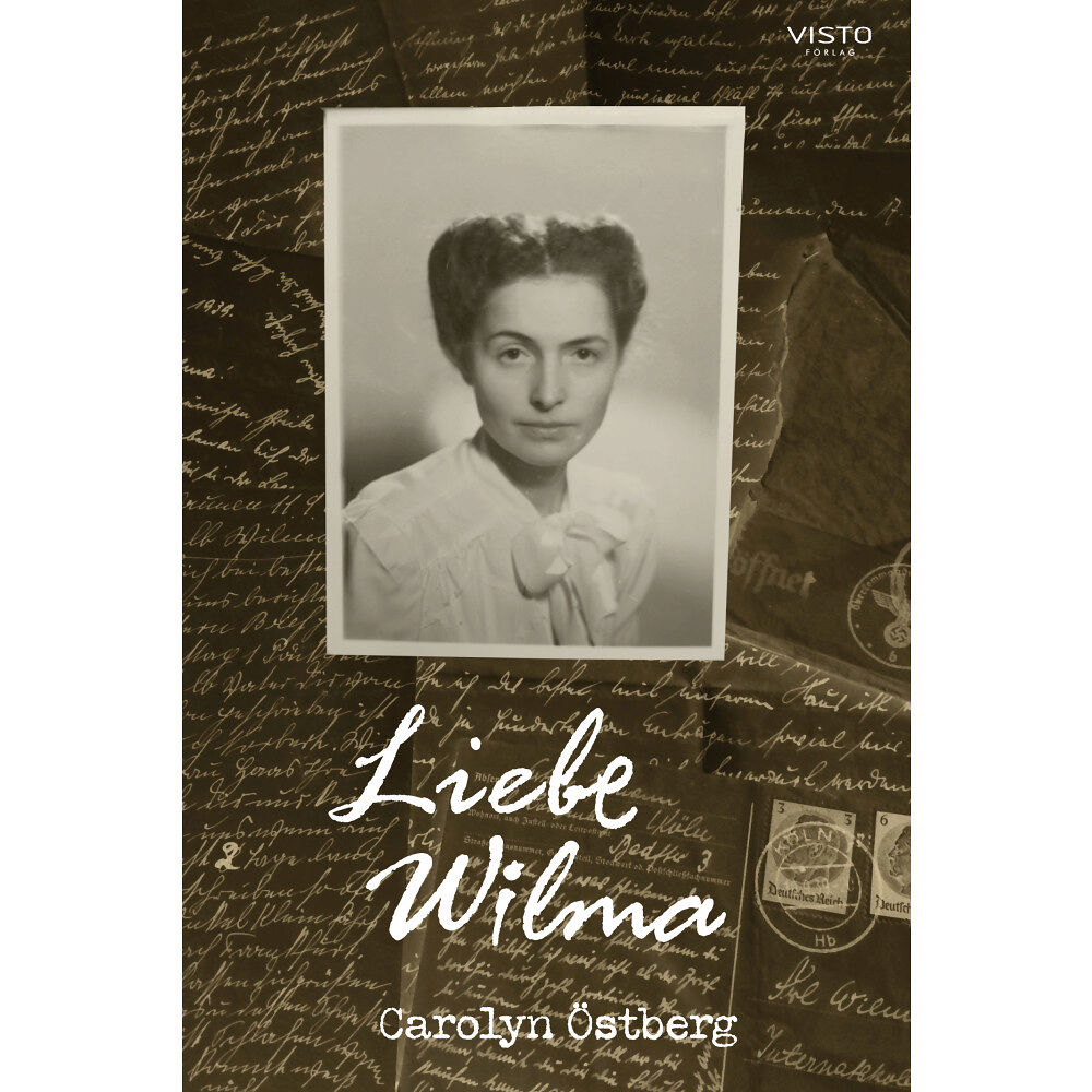 Carolyn Östberg Liebe Wilma (inbunden)