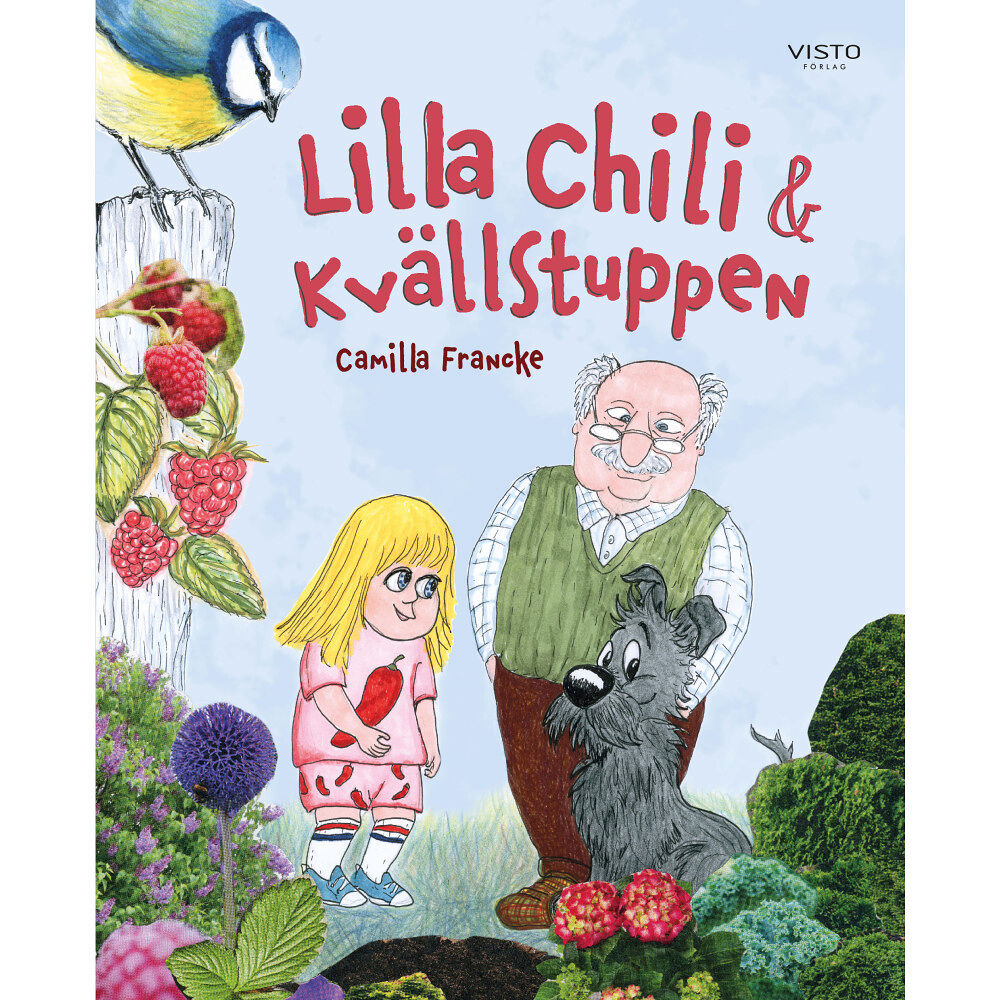 Camilla Francke Lilla Chili & Kvällstuppen (inbunden)