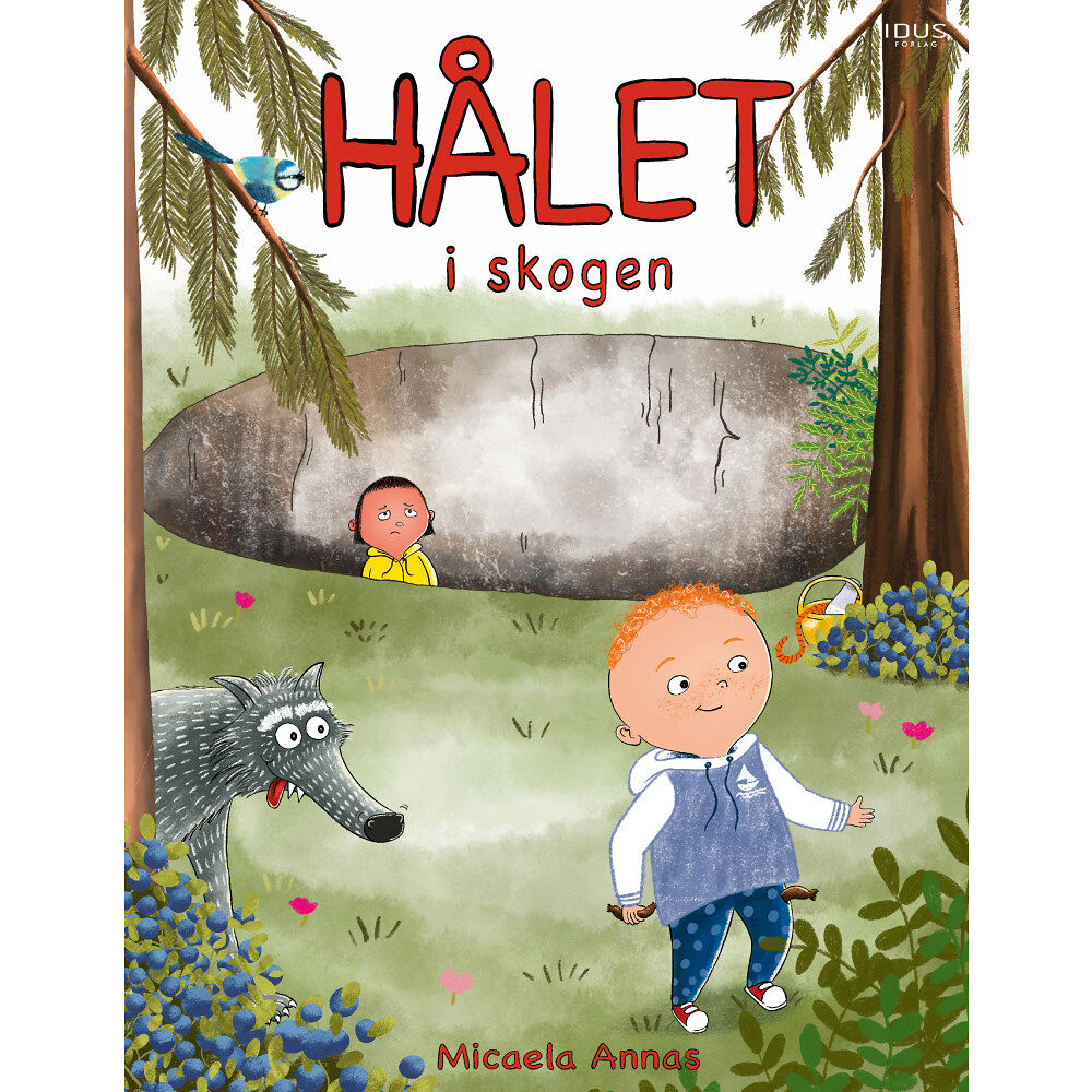 Micaela Annas Hålet i skogen (inbunden)