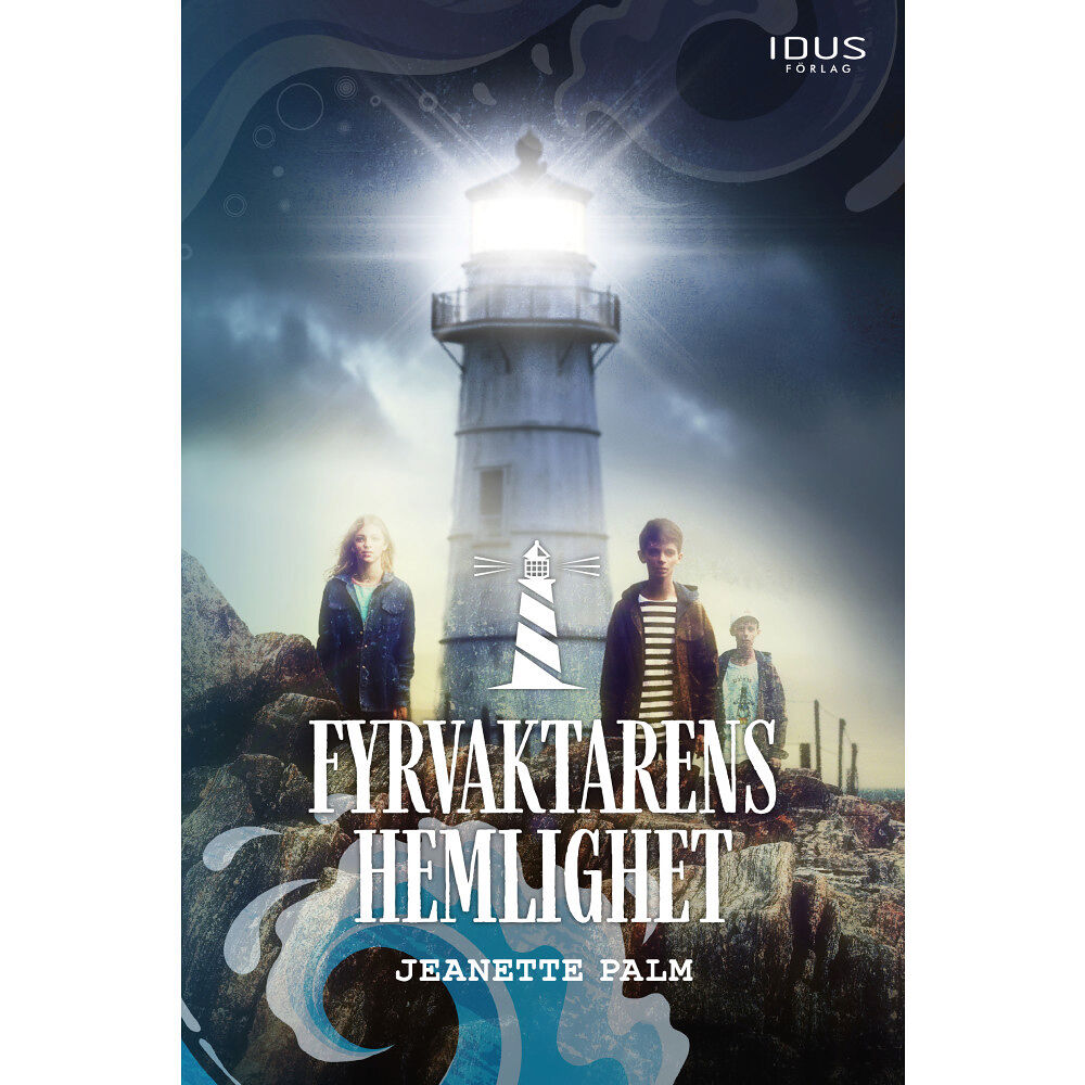 Jeanette Palm Fyrvaktarens hemlighet (inbunden)