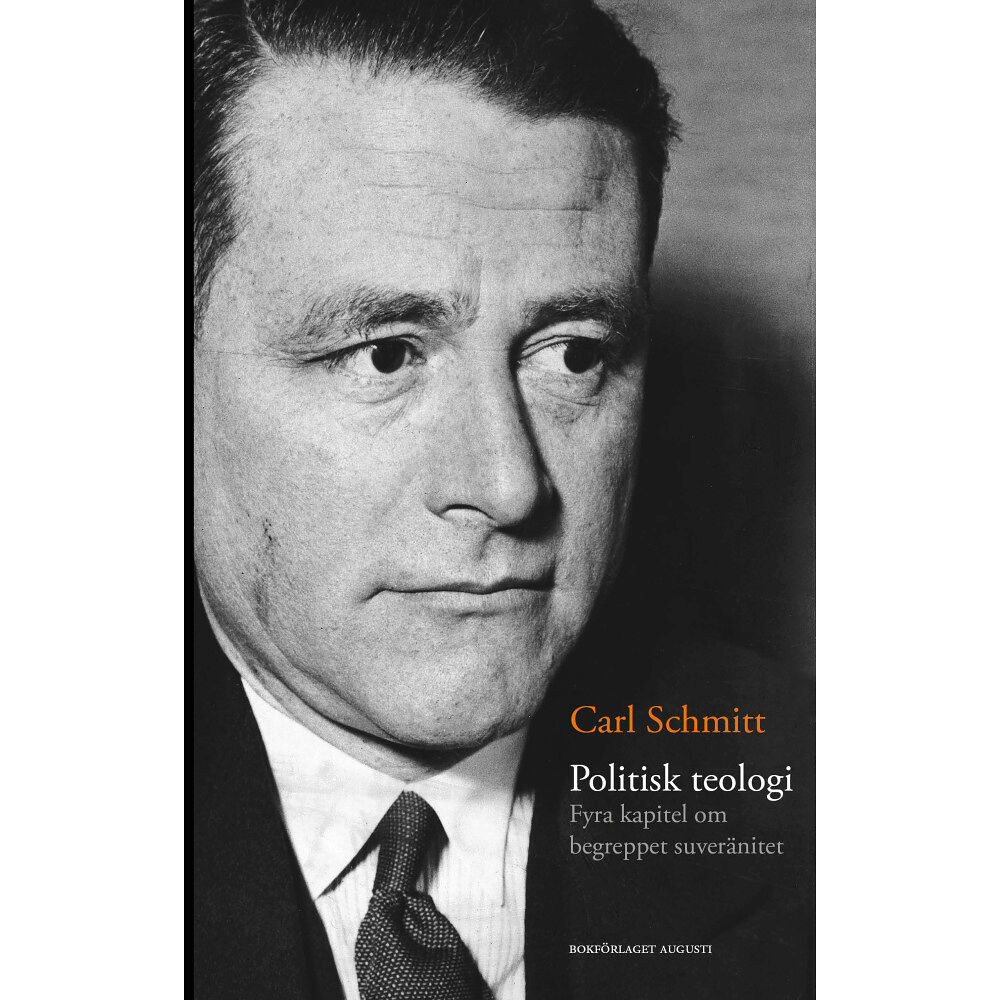 Carl Schmitt Politisk teologi (häftad)