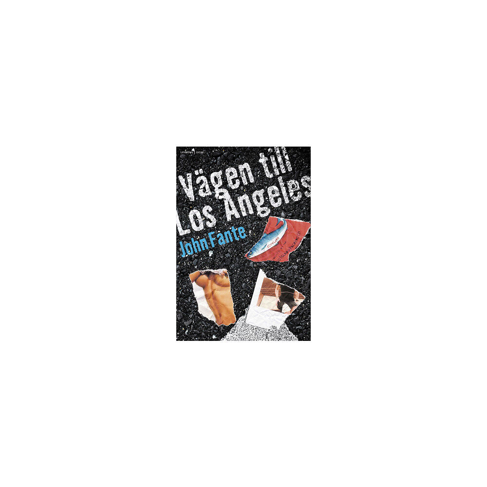 John Fante Vägen till Los Angeles (inbunden)