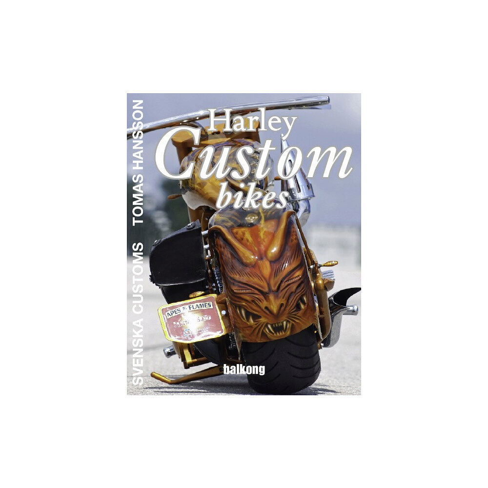 Balkong Förlag Harley Custom Bikes (inbunden)