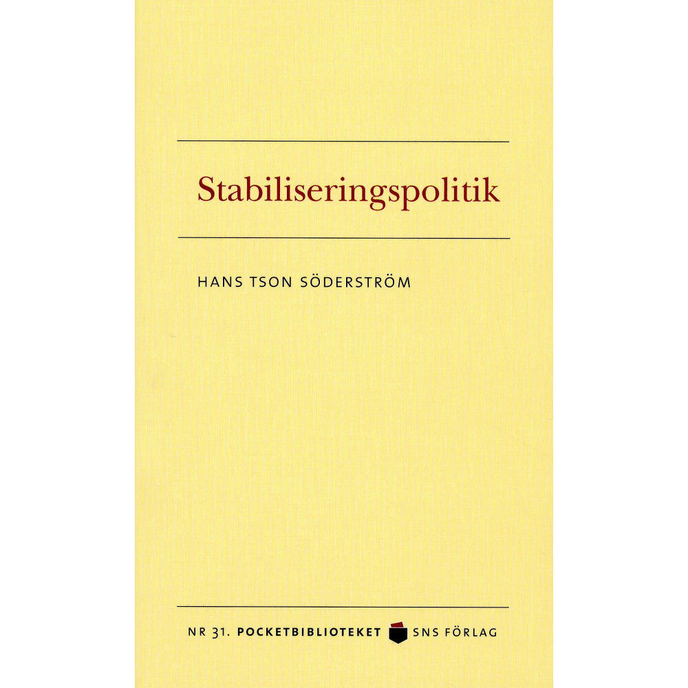 Hans Tson Söderström Stabiliseringspolitik (pocket)