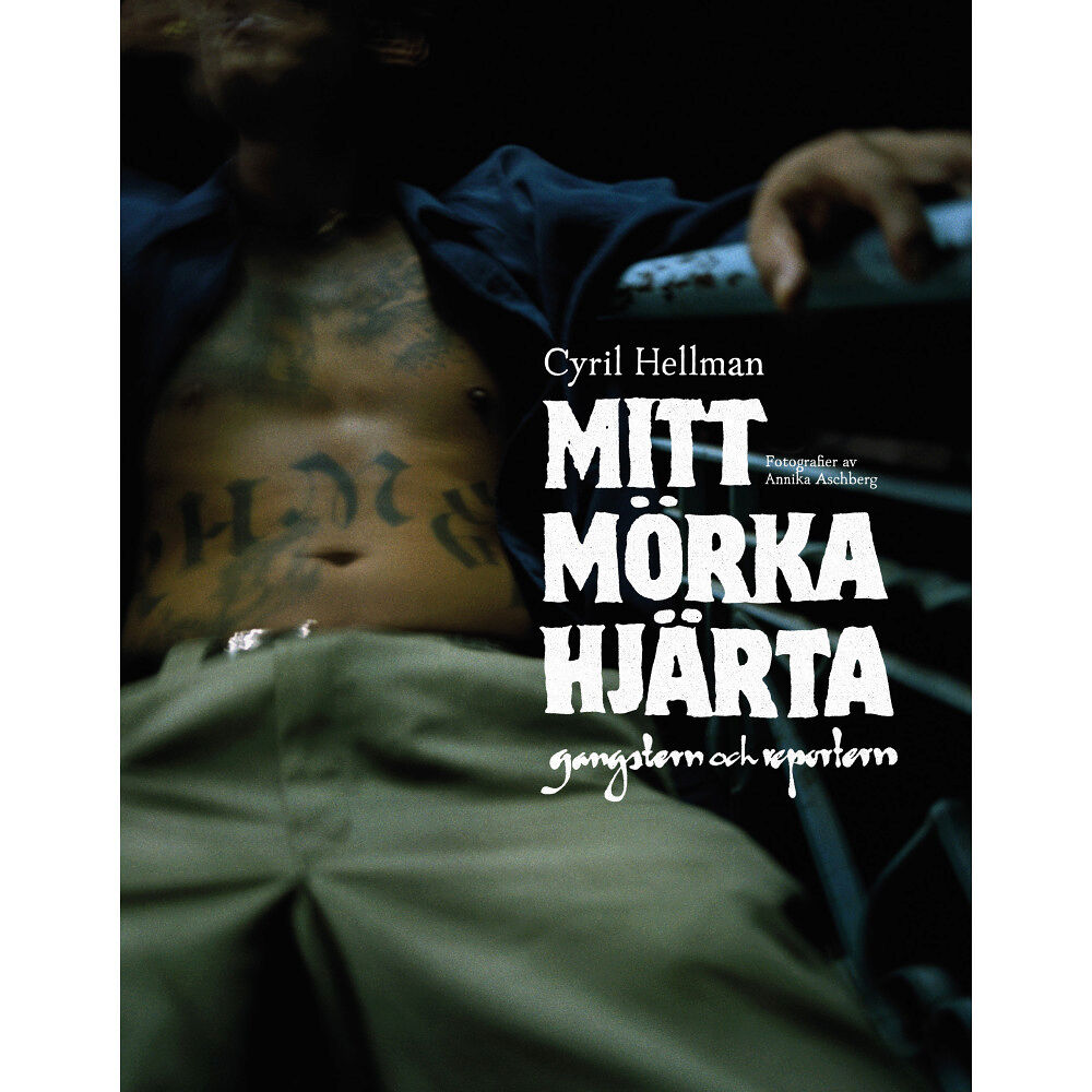 Reverb Mitt mörka hjärta : gangstern och reportern (inbunden)