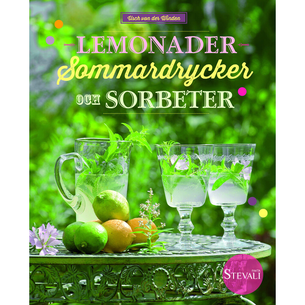 Usch von der Winden Lemonader, sommardrycker och sorbeter (inbunden)