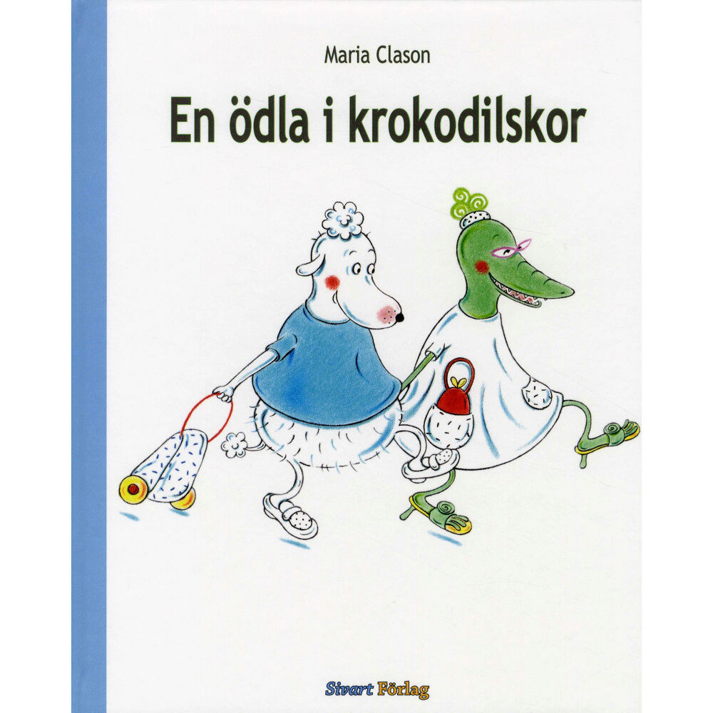 Sivart Förlag En ödla i krokodilskor (inbunden)