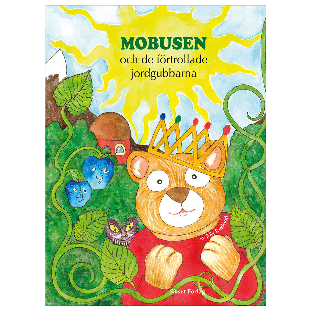 Mia Rindetoft Mobusen och de förtrollade jordgubbarna (inbunden)