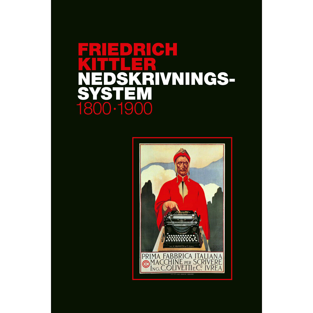 Friedrich Kittler Nedskrivningssystem 1800 - 1900 (bok, flexband)