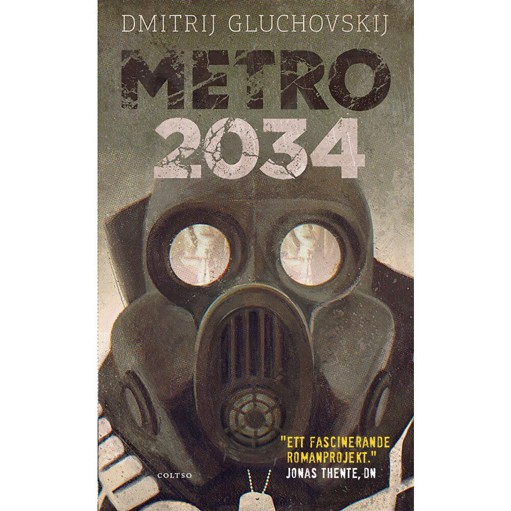 Coltso Metro 2034. Försvaret av Sevastopolskaja (pocket)