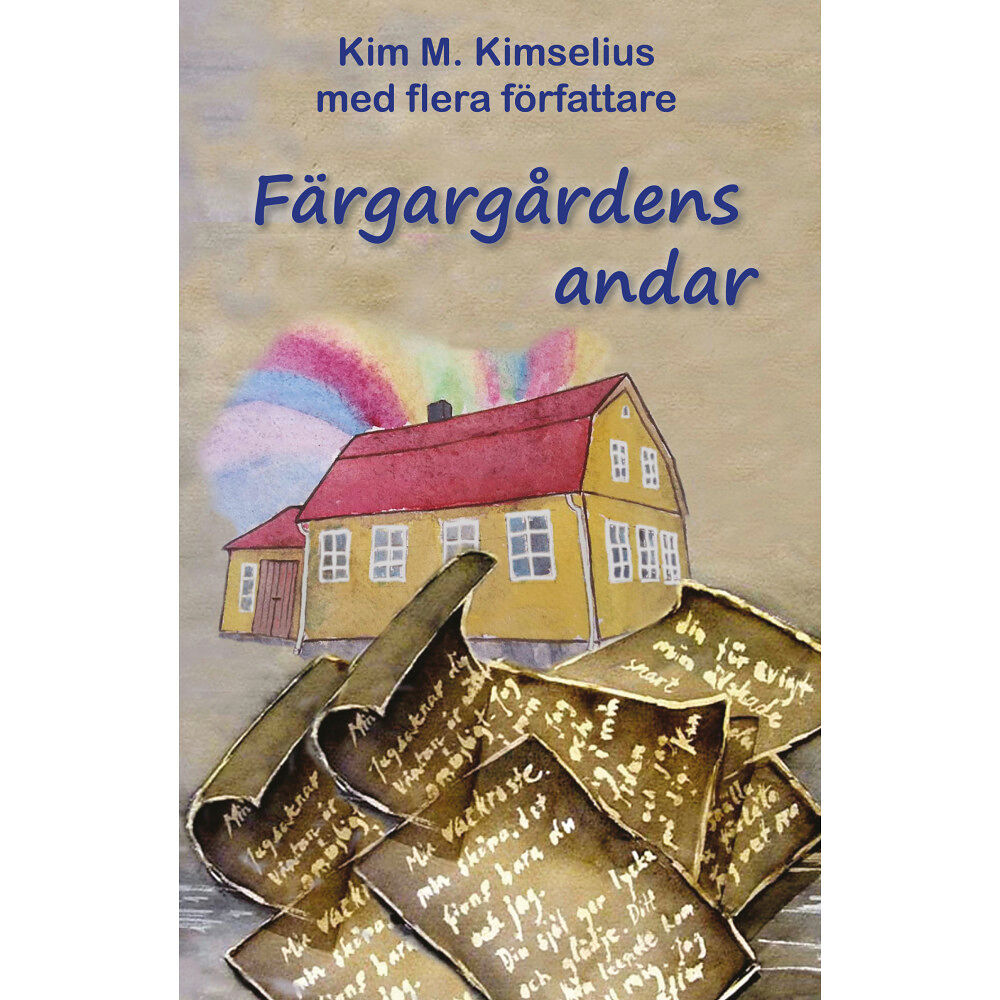 Kim M. Kimselius Färgargårdens andar (bok, kartonnage)