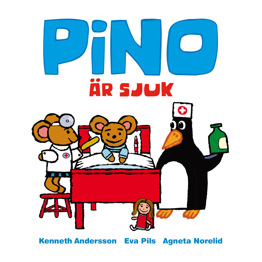 Eva Pils Pino är sjuk (inbunden)